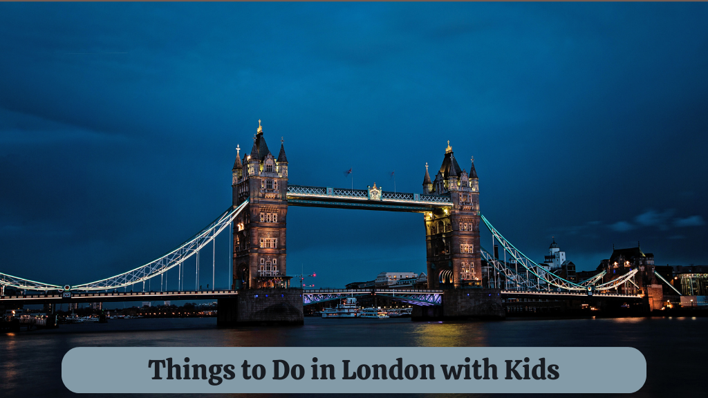 things to do in London with kids