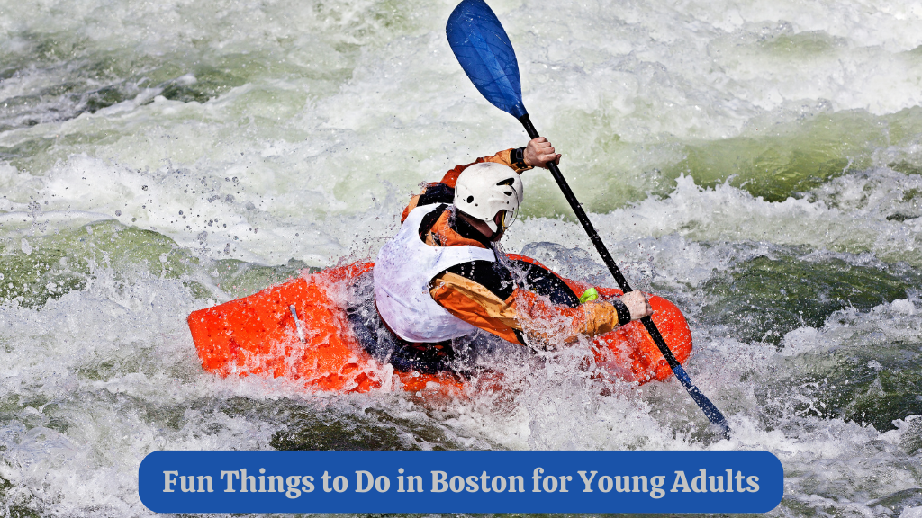 fun things to do in Boston for young adults